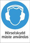 Skylt Hörselskydd