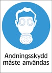 Skylt Andningsskydd