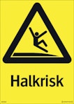 Skylt Halkrisk