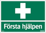 Skylt Första hjälpen 210x148 mm