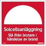 Skylt Solcellsanläggning