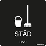 Skylt taktil Städ svart