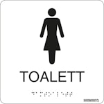 Skylt taktil Toalett dam vit