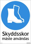 Skylt Skyddsskor 210x297mm