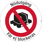 Skylt Golvobs Nödutg får ej blockeras