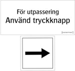 Dekal För utpassering använd tryckknapp