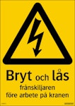 Bryt&lås frånskilj f arb p kran