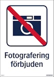 Fotografering förbjuden