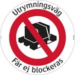 Golvskylt Utrymväg får ej block