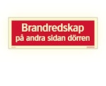 Brandredskap på andra sidan dörren 210x74mm Alu Skylt Glowli