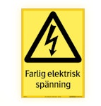 Skylt Supernova farlig el / spänning