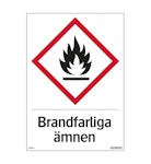 Skylt Brandfarliga ämnen 210x297mm