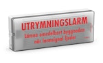 Ljusskylt utrymningslarm