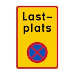 Skylt Lastplats - C40-1 400x600mm aluminium